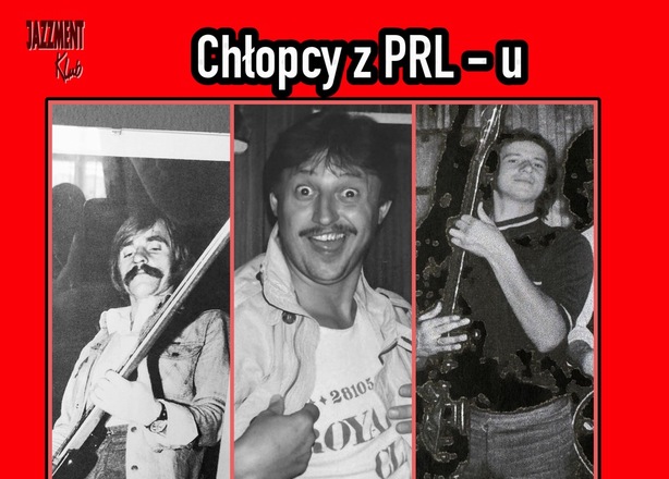 Bilety na  Chłopcy z PRL-u