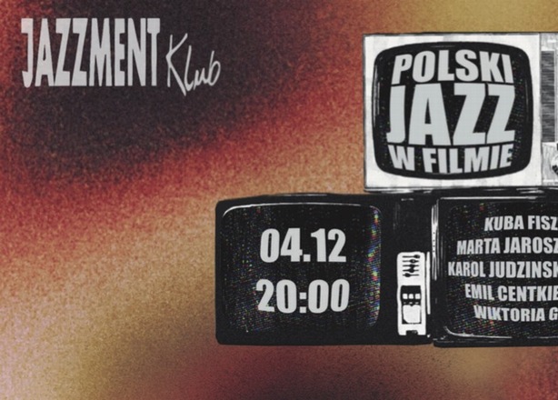 Tickets for POLSKI JAZZ W FILMIE